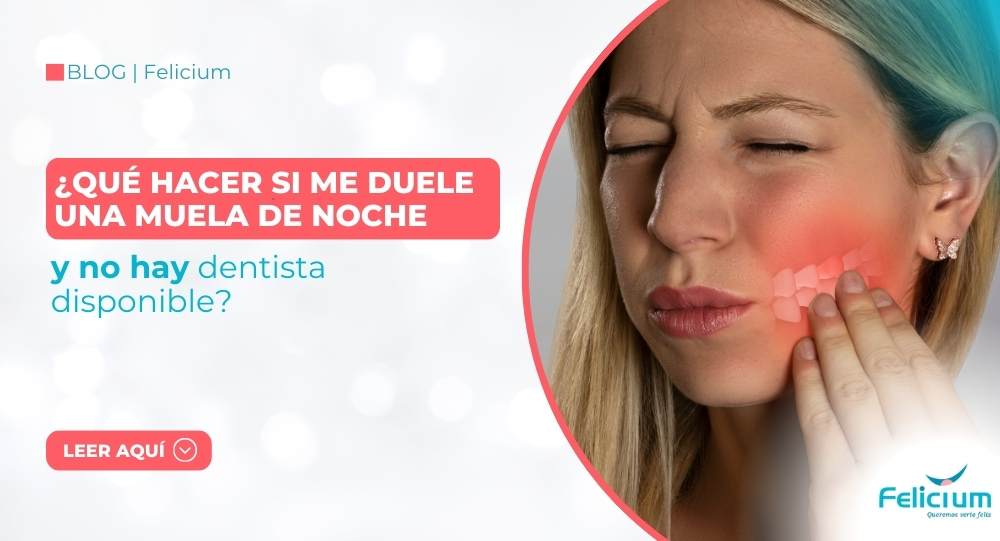 Qué hacer si me duele una muela de noche